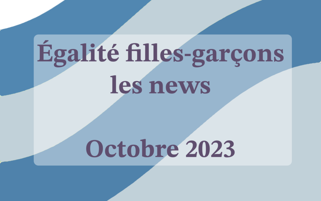Égalité Filles-Garçons : lettre d’octobre